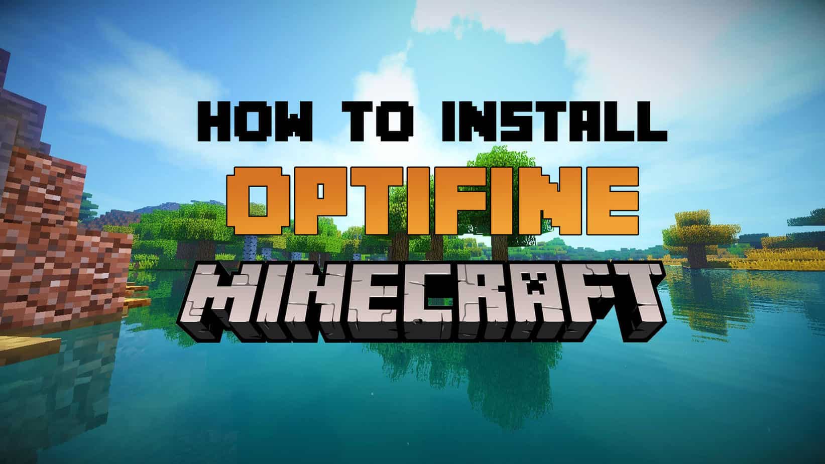 how to install optfine in minecraft