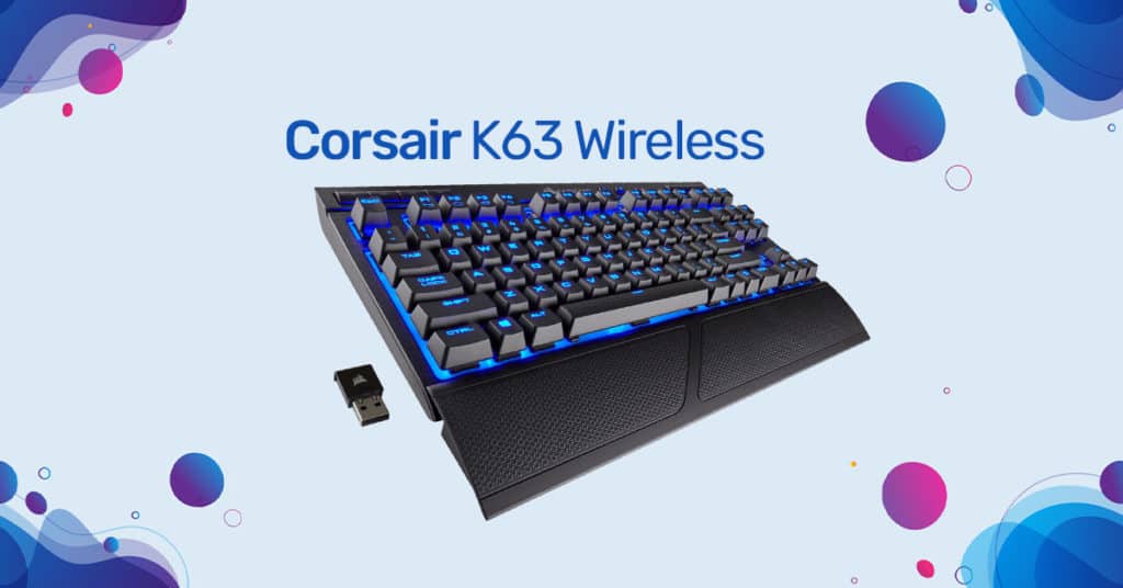 Corsair K63 Wireless