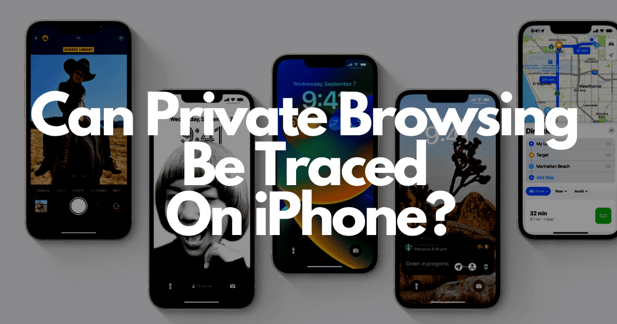 can private browsing be trced on iphone