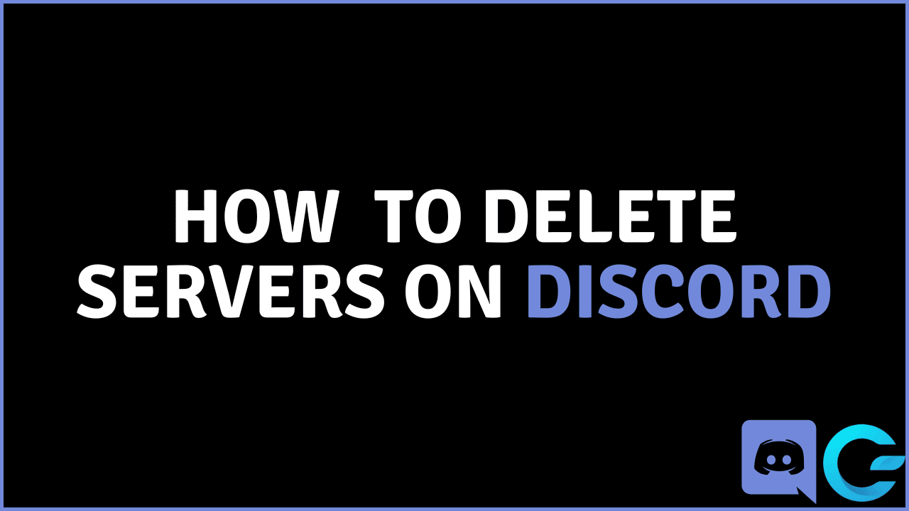 How To Delete Servers On Discord 2022 GadgetGang how-to-delete-servers-on-discord-2022-gadgetgang